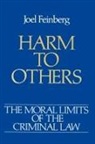 Joel Feinberg, Joel (Professor of Philosophy Feinberg, Feinberg Joel - The Moral Limits of the Criminal Law