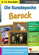Eckhard Berger - Die Kunstepoche BAROCK
