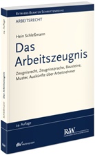 Hein Schlessmann, Hein (Prof.) Schlessmann - Das Arbeitszeugnis