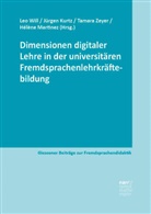 Jürgen Kurtz, Hélène Martinez, Leo Will, Tamara Zeyer, Tamara Zeyer u a - Dimensionen digitaler Lehre in der universitären Fremdsprachenlehrkräftebildung