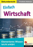 Friedhelm Heitmann - Einfach Wirtschaft
