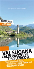 Robert Huether, Robert Hüther - Valsugana Reiseführer - Caldonazzosee und Levicosee