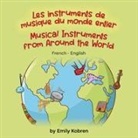 Emily Kobren - Musical Instruments from Around the World (French-English)