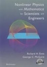 Richard H Enns, Richard H. Enns, George C McGuire, George C. McGuire - Nonlinear Physics with Mathematica for Scientists and Engineers