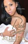 Joy Deja King - Rich or Famous Part 2