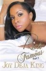 Joy Deja King - Rich or Famous Part 3