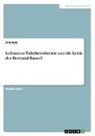 Anonym, Anonymous - Leibnizens Wahrheitstheorie und die Kritik des Bertrand Russell