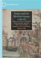 Andrea Celli - Dante and the Mediterranean Comedy