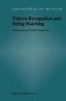 Xiuzhen Cheng, Dechang Chen - Pattern Recognition and String Matching