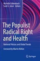 Michelle Falkenbach, Scott L. Greer, L Greer - The Populist Radical Right and Health