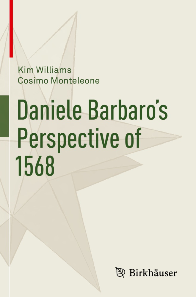 Cosimo Monteleone, Kim Williams - Daniele Barbaro's Perspective of 1568