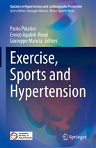 Enrico Agabiti-Rosei, Giuseppe Mancia, Paolo Palatini - Exercise, Sports and Hypertension