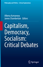 Albena Azmanova, Chamberlain, James Chamberlain - Capitalism, Democracy, Socialism: Critical Debates