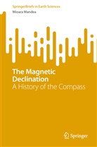 Mioara Mandea - The Magnetic Declination