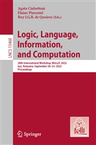 Agata Ciabattoni, Ruy J. G. B. De Queiroz, Ruy J G B de Queiroz, Elaine Pimentel - Logic, Language, Information, and Computation