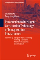Dongsheng Wang, Guanghui Xu - Introduction to Intelligent Construction Technology of Transportation Infrastructure
