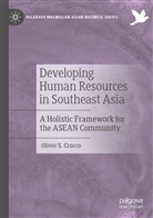 Oliver S Crocco, Oliver S. Crocco - Developing Human Resources in Southeast Asia