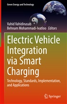 Mohammadi-Ivatloo, Behnam Mohammadi-ivatloo, Vahid Vahidinasab - Electric Vehicle Integration via Smart Charging