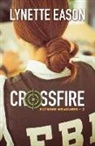 Lynette Eason - Crossfire