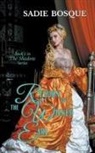 Sadie Bosque - Return of the Wicked Earl