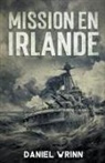 Daniel Wrinn - Mission en Irlande