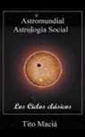 Tito Maciá - Los Ciclos Clásicos