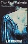 S. C. Coleman - The First Valkyrie