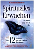 Claudia Bacher - Spirituelles Erwachen