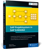 Mario Franz, Andrea Langlotz - SAP Projektsystem in SAP S/4HANA