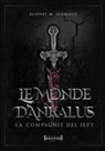M. Scarlett Ecoffet, Scarlett M.ecoffet, SCARLETT M.ECOFFET, Scarlett Marina Ecoffet, Sudarènes Éditions - Le monde d'Ankalus : la Compagnie des Sept