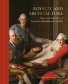 Clive Aslet, Go, Elisabeth Kieven, Frank Salmon, Clive Aslet, Frank Salmon - Royalty and Architecture
