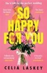 Celia Laskey - So Happy For You