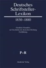 Berlin-Brandenburgische Akademie Der Wissenschaften, Lindenberg, Thomas Lindenberg, Paul Raabe - Deutsches Schriftsteller-Lexikon 1830-1880 - BAND VI: P-R