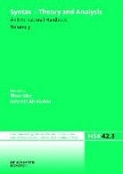 Alexiadou, Artemis Alexiadou, Tibor Kiss - Syntax - Theory and Analysis - Volume 3: Syntax - Theory and Analysis. Volume 3. Vol.3