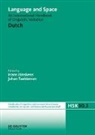 Frans Hinskens, Jürgen E. Schmidt, Jürgen Erich Schmidt, Taeldeman, Johan Taeldeman - Language and Space - Volume 3: Dutch