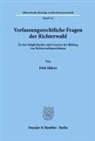 Dirk Ehlers - Verfassungsrechtliche Fragen der Richterwahl.