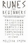 Melissa Smith - Runes for Beginners