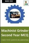 Manoj Dole - Machinist Grinder Second Year MCQ
