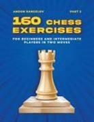 Andon Rangelov - 160 Chess Exercises for Beginners and Intermediate Players in Two Moves, Part 2