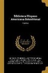 Nicolas Leon, Nicolas Léon, Jose Toribio Medina, José Toribio Medina, Luis Gonzalez Obregon - Biblioteca Hispano Americana Setentrional; Volume 2