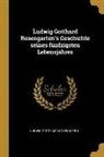 Ludwig Gotthard Kosegarten - Ludwig Gotthard Rosengarten's Geschichte Seines Fünfzigsten Lebensjahres