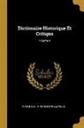 Pierre Bayle, Pierre Desmaizeaux - Dictionaire Historique Et Critique; Volume 4