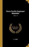 J. N. Corbin - Union Pacific Employes' Magazine; Volume 6