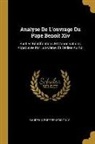 Baudeau, Pope Benedict Xiv - Analyse de l'Ouvrage Du Pape Benoit XIV: Sur Les Béatifications Et Canonisations, Approuvée Par Lui-Mème, Et Dédiée Au Roi