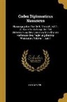 Karl Menzel - Codex Diplomaticus Nassoicus: Herausgegeben Von Dr.K. Menzel Und Dr. W. Sauer Im Auftrage Und Mit Unterstutzung Des Communalstandischen Verbandes De