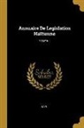 Haiti - Annuaire de Legislation Haïtienne; Volume 1