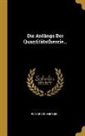 Richard Schnetger - Die Anfänge Der Quantitätstheorie
