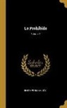 Benito Perez Galdos, Benito Pérez Galdós - Lo Prohibido; Volume 2