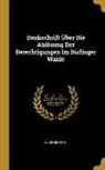 Ellenberger - Denkschrift Über Die Ablösung Der Berechtigungen Im Büdinger Walde