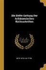 Moriz Abraham Stern - Die Dritte Gattung Der Achämenischen Keilinschriften